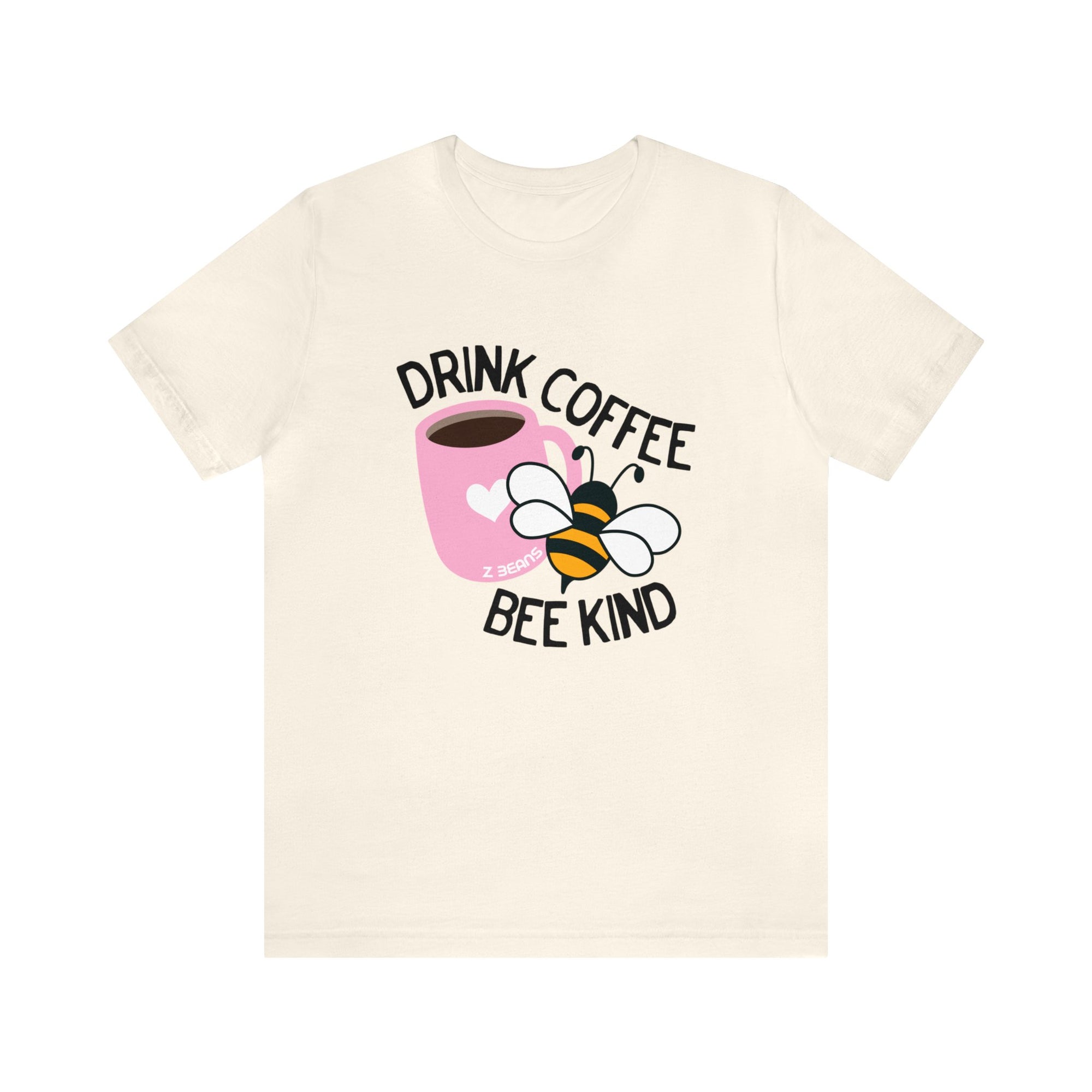 Drink Coffee, Bee Kind Unisex Jersey Tee