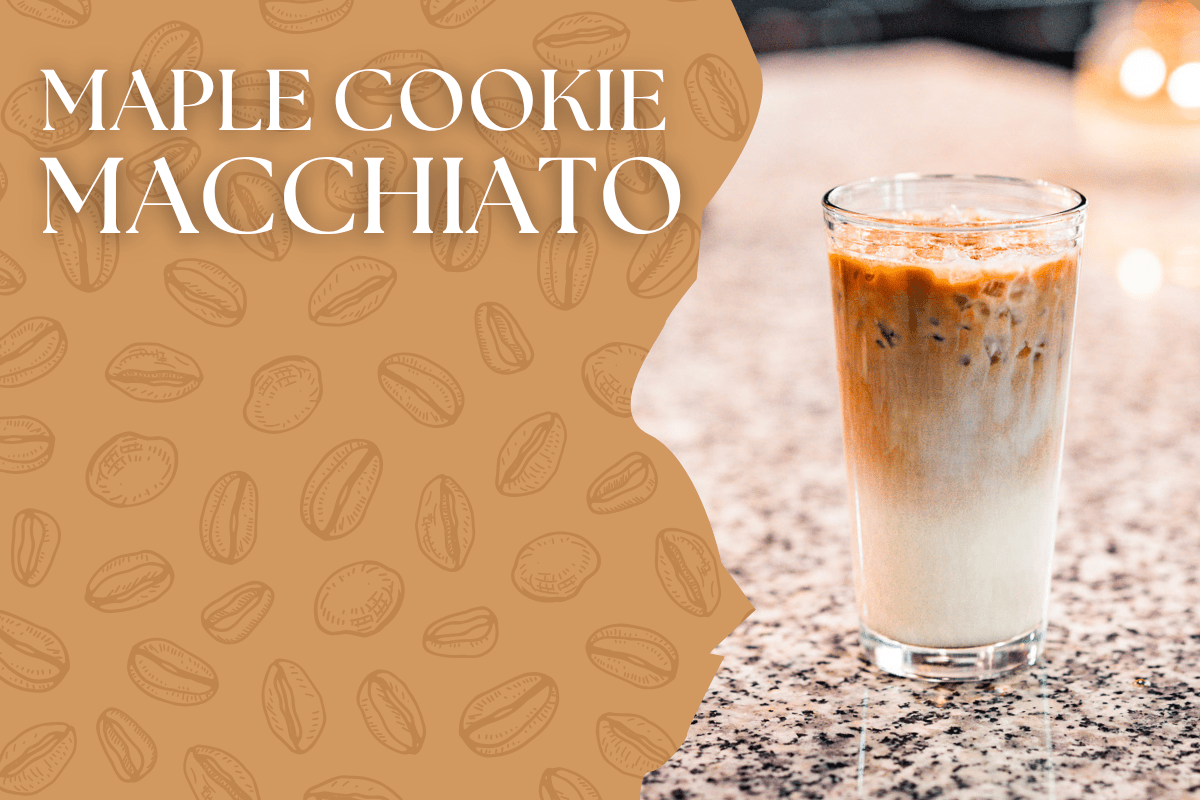 Maple Cookie Macchiato