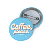 Coffee, Please Retro Pin Button