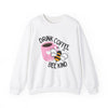 Drink Coffee, Bee Kind Crewneck Sweatshirt