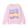 Coffee, Coffee, Coffee - Unisex Crewneck Sweatshirt
