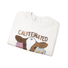 Calffeinated Z Beans Crewneck Sweatshirt