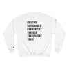 Z Beans Mission Champion Sweatshirt